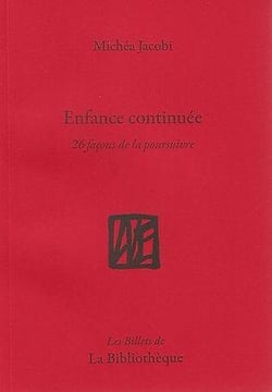 Enfance continuée