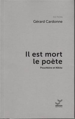 Il est mort le poète