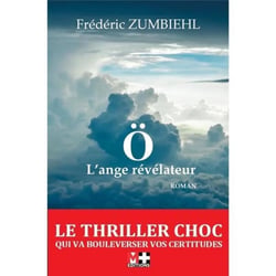 Ö l'ange révélateur
