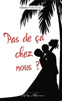 Pas de ca chez nous