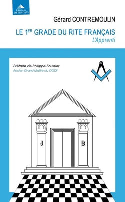 Le 1er grade du rite francais : L'apprenti