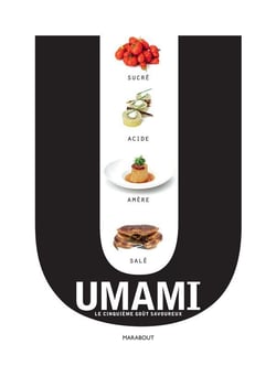 Umami : le cinquième goût savoureux