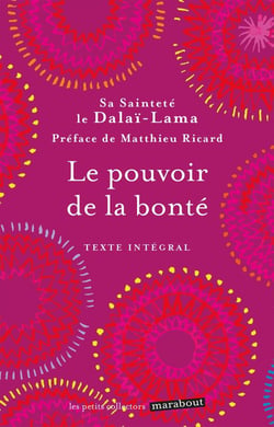 Le pouvoir de la bonté