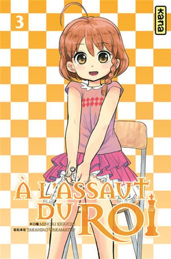 À l'assaut du roi Tome 3