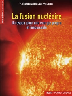 La fusion nucléaire : Un espoir pour une énergie propre et inépuisable