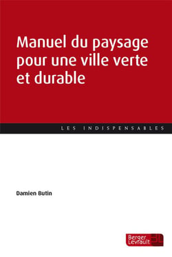 Manuel du paysage pour une ville verte et durable
