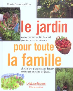 Le jardin pour toute la famille