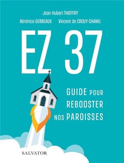 Ez 37 guide pour rebooster nos paroisses