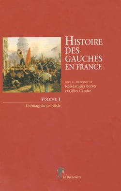 Coffret 2 volumes Histoire des gauches en France