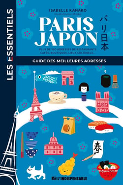 Paris Japon : Guide des meilleures adresses