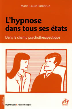 L'hypnose dans le champ psychothérapique