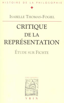 Critique de la representation : Étude sur Fichte
