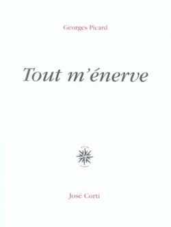 Tout m'énerve