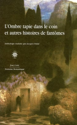 L'ombre tapie dans le coin et autres histoires de fantômes - anthologie