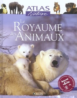 Le royaume des animaux
