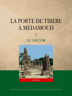 MIFAO Tome 151 : Pack : La porte de Tibère à Médamoud Tome 1 : le décor