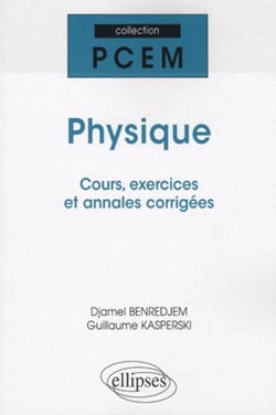Physique rappels de cours - exercices corrigés annales