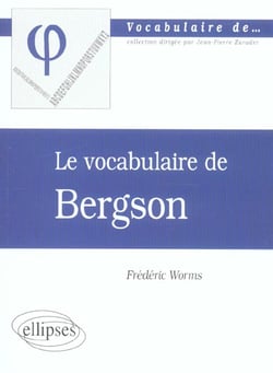 Vocabulaire de bergson (le)
