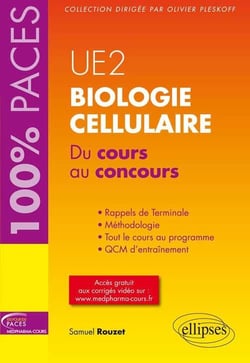 UE2 - Biologie cellulaire. Du cours au concours