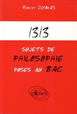 1313 sujets de philosophie poses au bac