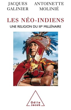 Les néo-indiens - une religion du IIIe millénaire