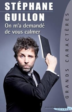 On m'a demandé de vous calmer