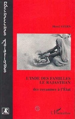 L'Inde des familles - le Rajasthan - des royaumes à l'Etat
