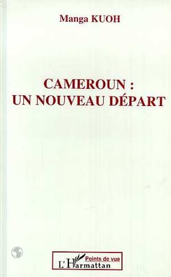 Cameroun : un nouveau depart