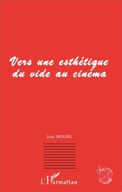 Vers une esthétique du vide au cinéma