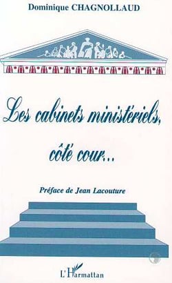 Les cabinets ministeriels, cote cour