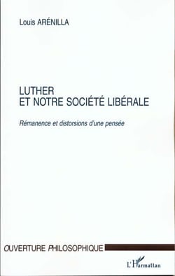 Luther et notre societe liberale