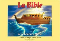 La Bible de la Genèse à Moïse