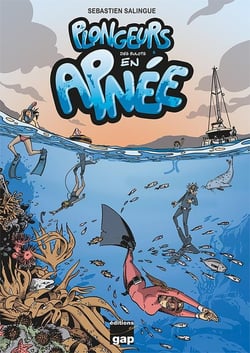 Plongeurs Tome 6 : Des bulots en apnée