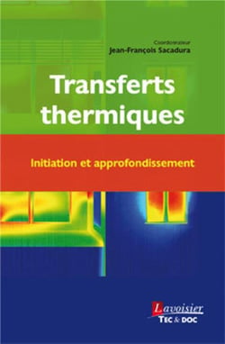 Transferts thermiques - initiation et approfondissement