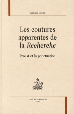Les coutures apparentes de la recherche - proust et la ponctuation