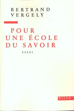 Pour une ecole du savoir