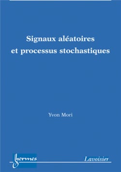 Signaux aléatoires et processus stochastiques