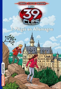 Les 39 clés - Cahill contre Vesper Tome 3