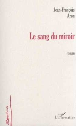 Le sang du miroir