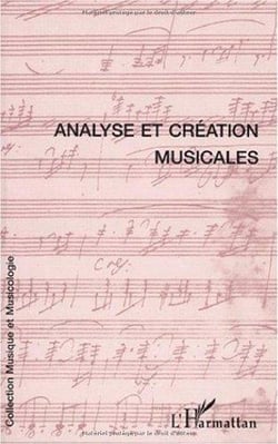 Analyse et création musicales