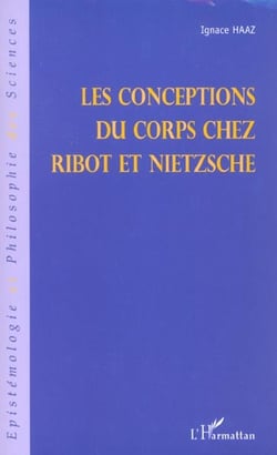 Les conceptions du corps chez ribot et nietzsche