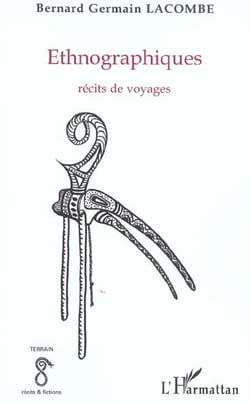 TERRAIN : ethnographiques - récits de voyages