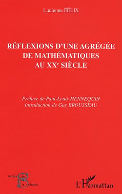 Réflexions d'une agrégée de mathématiques au XXe siècle