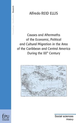 Causes and aftermaths of the economic, political and cultural migration in the area of the Caribbean and Central America during the XXe century
