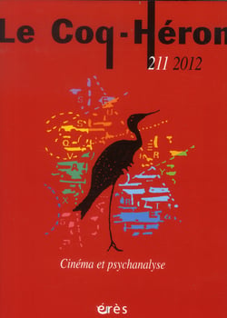 Revue le coq héron n.211 : psychanalyse et cinéma