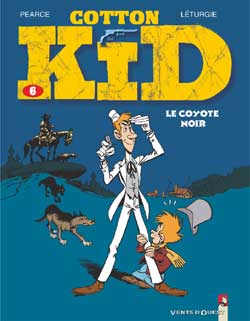 Cotton Kid Tome 6 - le coyote noir