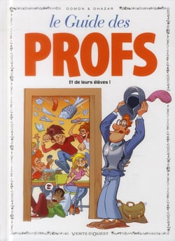 Les guides en BD t.43 - les profs