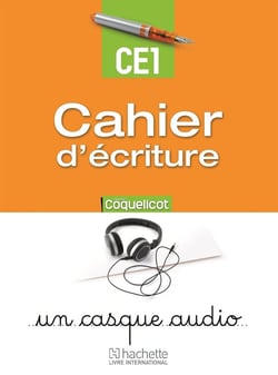 Coquelicot : cahier d'écriture - CE1