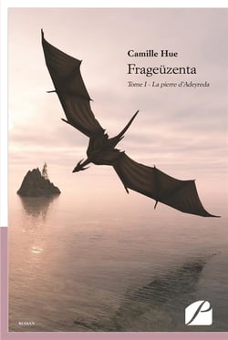 Frageüzenta Tome 1 - la pierre d'Adeyreda