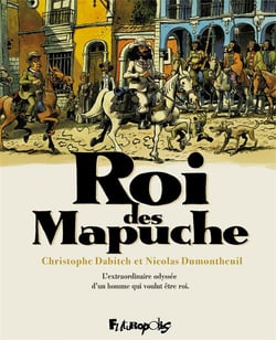 Le roi des mapuche - coffret t.1 et t.2